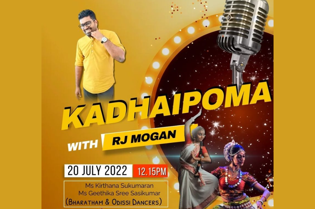 Kadhaipoma with RJ Mohan – Ms Kirthana Sukumaran 2022
