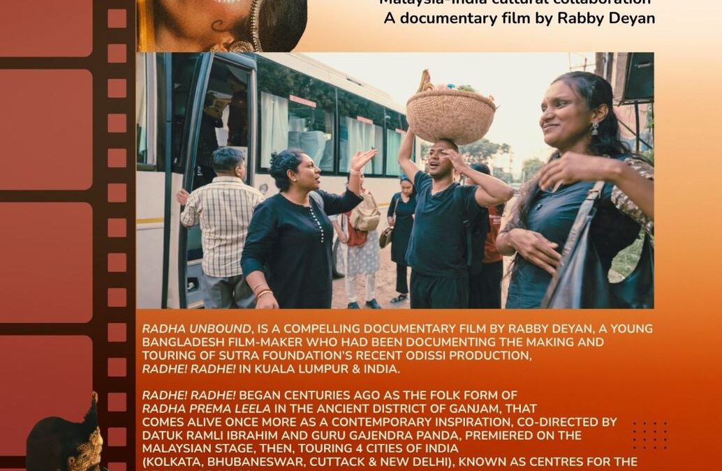 Radha Unbound! The Making & Touring of Radhe! Radhe! A Documentary Film by Rabby Deyan