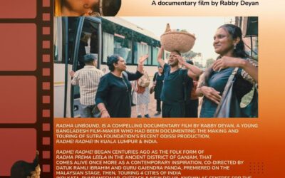Radha Unbound! The Making & Touring of Radhe! Radhe! A Documentary Film by Rabby Deyan